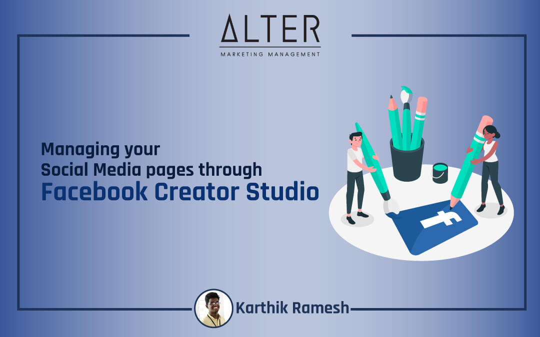 Managing your Social Media pages through Facebook Creator Studio